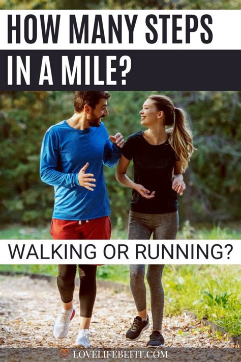 How Many Steps In A Mile Walking Or Running Love Life Be Fit