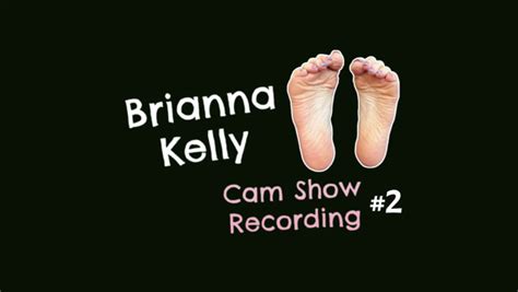 120 Gb Fhd Brianna Kelly Live Cam Feet 2 Brianna Kelly 1080×