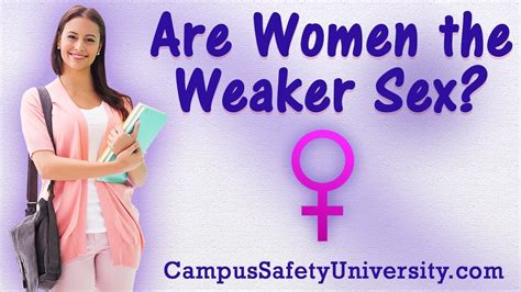 Are Women The Weaker Sex Campus Safety University Youtube