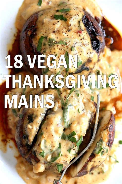 Vegetarian Thanksgiving Main Course 40 Vegan Thanksgiving Recipes