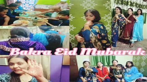 Bakra Eid Mubarak Full Eid Vlog Eid Celebration Vlog Eid