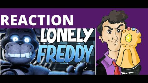 Fnaf Lonely Freddy Song Lyric Video Dawko And Dheusta Reaction