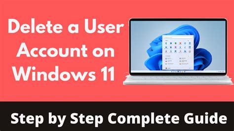 How To Delete A User Account On Windows 11 Quick And Easy Remove User