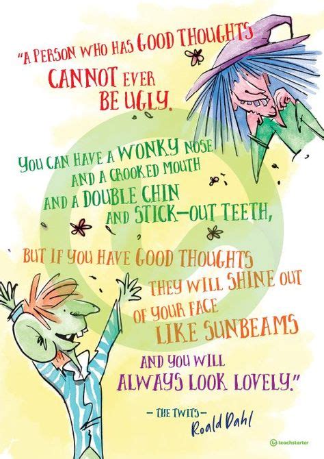 Roald Dahl Quote Poster The Twits Teaching Resource Roald Dahl