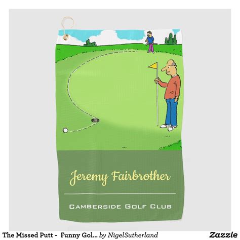 The Missed Putt Funny Golf Cartoon Golf Towel Golf