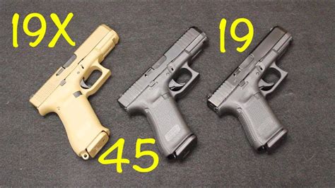 Glock 45 Vs Glock 19x Vs Glock 19 Gen 5 Images And Photos Finder