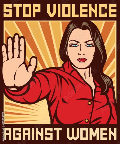 Stop Violence Against Women Poster Buy This Stock Vector And Explore Similar Vectors At Adobe