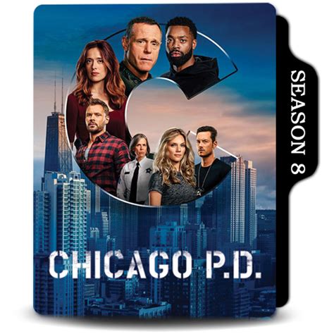 Chicago Pd Season Viii By Justbedom On Deviantart