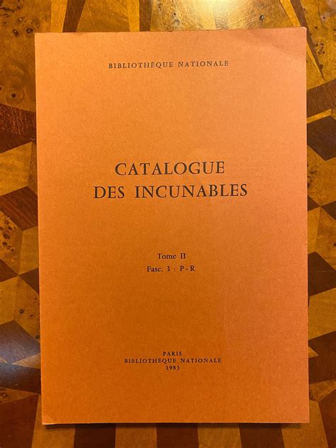 incunabula reference catalogue des incunables de la bibliotheque nationale de france a k a