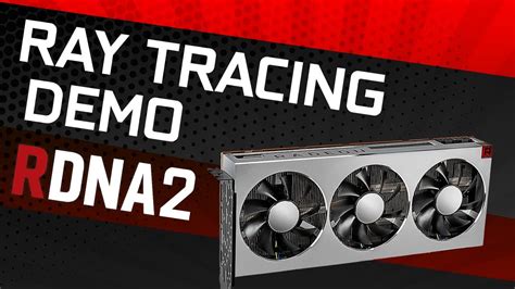 Directx 12 Ultimate Is Here With Amd Ray Tracing Demo 10900k Benchmark