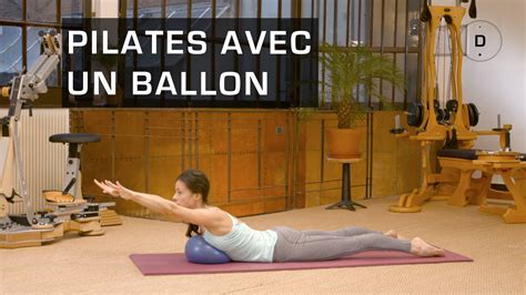 Le ballon vous permet de réaliser de nombreux exercices de Pilates Démonstration avec Véréna