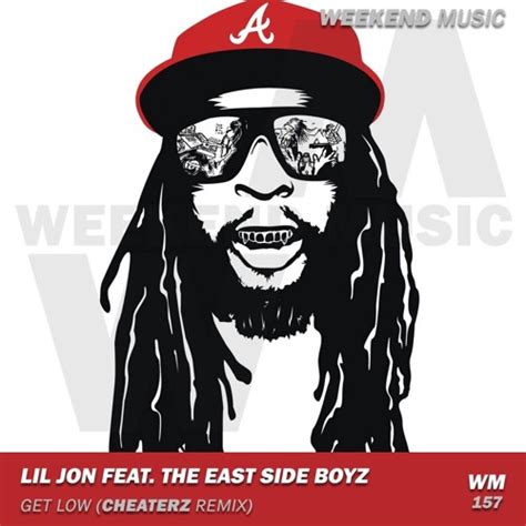 Stream Lil Jon Feat The East Side Boyz Get Low Cheaterz Remix By