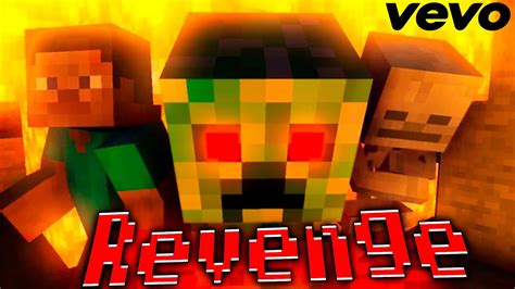 Creeper Videoclip Parodia Casi Oficial De Revenge Minecraft 2022