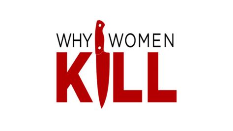 Why Women Kill Season Two Additional Cbs All Access Casting Revealed Canceled Renewed Tv