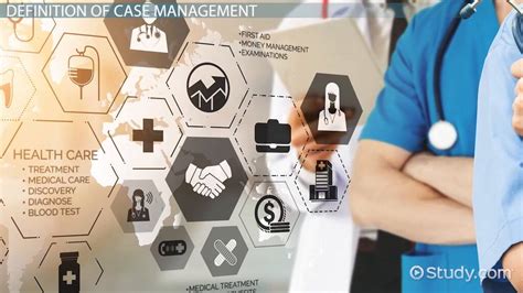 Case Management Definition And Roles In Healthcare Lesson