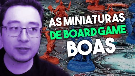 As MELHORES Miniaturas De Boardgames Cortes Pintando Miniaturas YouTube