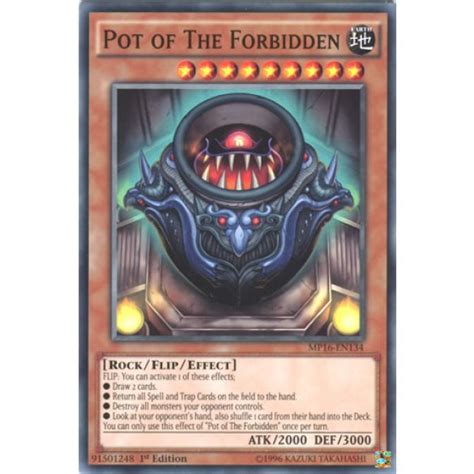 Maybe you would like to learn more about one of these? Pot of The Forbidden MP16-EN134 1st Edition Yu-Gi-Oh! Card