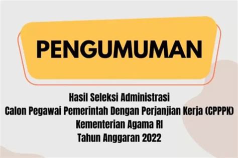 Link Download Daftar Nama Peserta Yang Lolos Seleksi Administrasi Pppk P K Kemenag Format