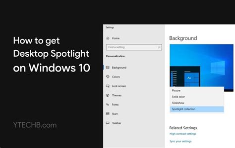How To Enable Spotlight Wallpaper On Windows 10 For Desktop