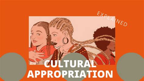 Cultural Appropriation Explained Youtube