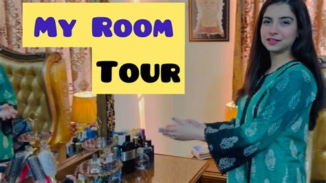 My Room Tour Visit My Room Hira Aneeb Vlogs Youtube