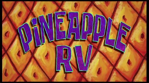 Spongebob Squarepants Pineapple Rv Title Card Youtube