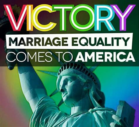 Marriage Equality Has Arrived 2015 Marriage Equality Equality Best