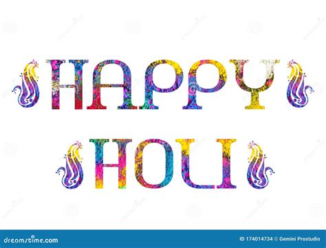 Happy Holi Holi Splash Holi Celebration Colourful India Illustration