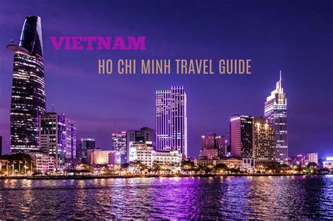 Ho Chi Minh City Travel Guide Blog Budget Itinerary 2019