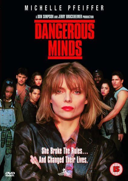 Dangerous minds is a 1995 drama film, directed by john n. Dangerous Minds - A Film Analysis - Crystal Bowden