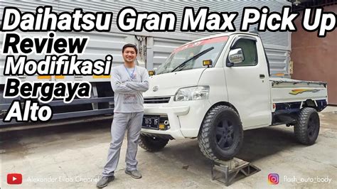 Review Modifikasi Daihatsu Gran Max Pick Up Alto 14 YouTube