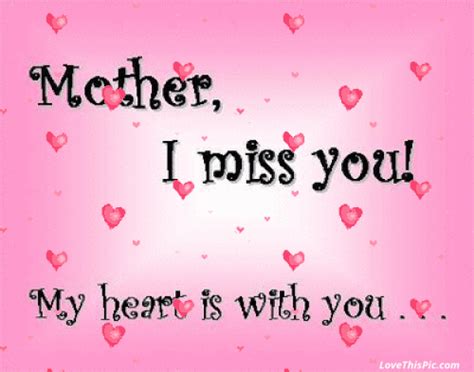 I Miss You Mom My Heart Is With You Pictures Photos And Images For