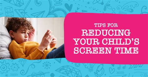 7 Tips For Reducing Your Childs Screen Time Steambright