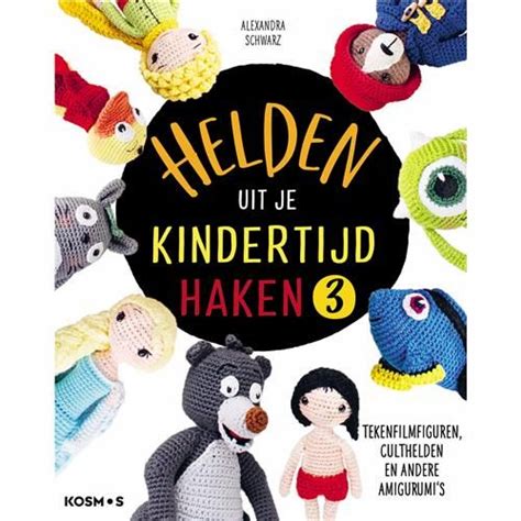 Helden Uit Je Kindertijd Haken Deel 3 Haakboek In 2022 Häkeln Buch