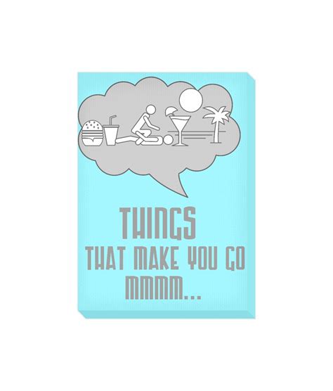 Things That Make You Go Mmmm Portrait Canvas Original Wall Etsy