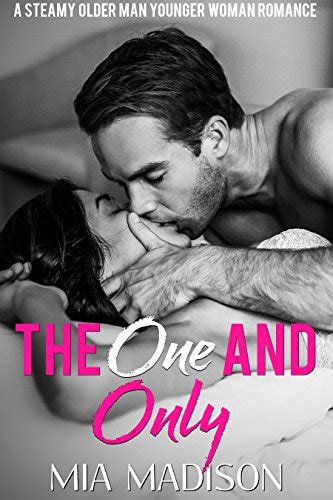 The One And Only A Steamy Older Man Younger Woman Romance Kindle