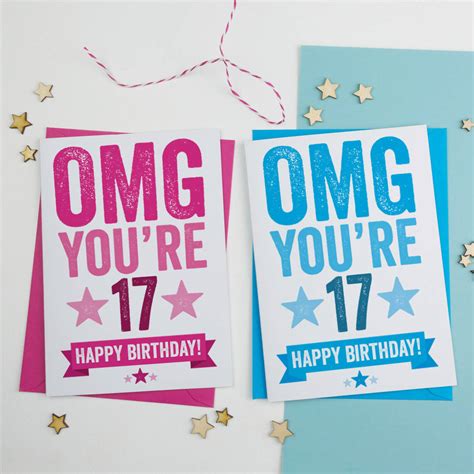 Omg Youre 17 Birthday Card By A Is For Alphabet