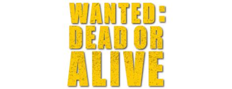 Wanted Dead Or Alive Tv Fanart Fanarttv
