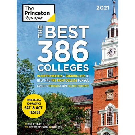 College Admissions Guides The Best 386 Colleges 2021 In Depth Profiles And Ranking Lists To