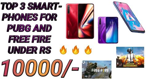 Best 3 Smartphones For Pubg And Free Fire Under Rs 10000 In 2020