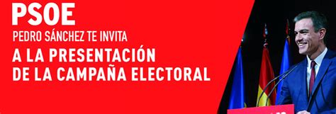 Sánchez presenta la campaña electoral del PSOE para el 28A