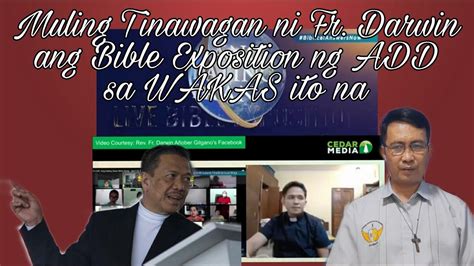 Muling Tumawag Si Fr Darwin Sa Bible Exposition Ng Add Alam Nyo Ba