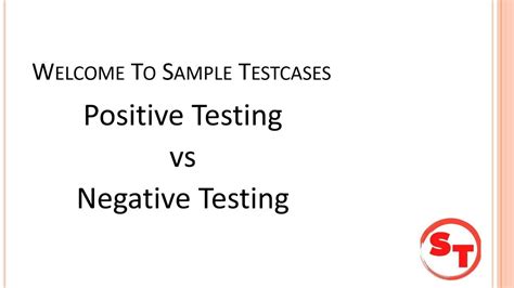 Positive Testing And Negative Testing Difference Between Positive