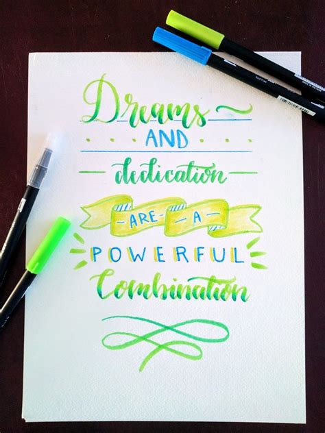 Calligraphy Using Tombow Dual Brush Pens Quote From William Longgood