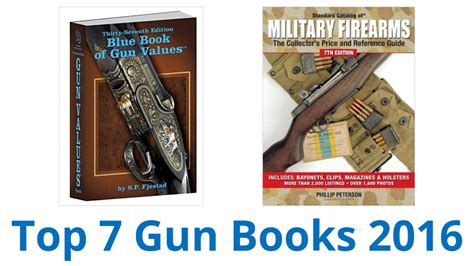 7 Best Gun Books 2016 Youtube