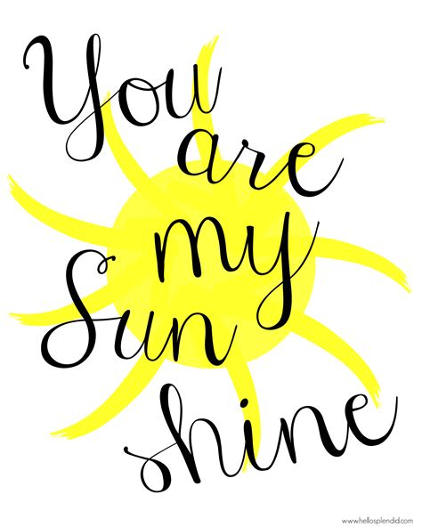 You Are My Sunshine Printable 9 Months Hello Splendid