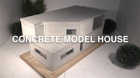 Making A Concrete Model House Like Tadao Ando Youtube