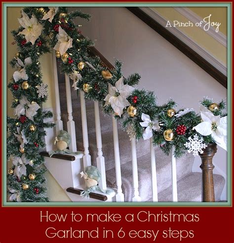 How To Make A Christmas Garland In Six Easy Steps A Pinch Of Joy