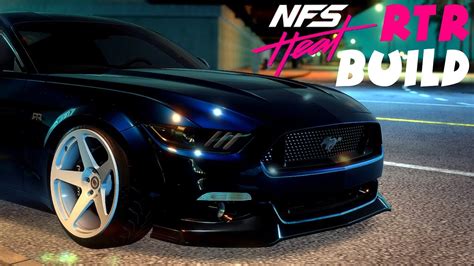 Need For Speed Heat Ford Mustang Rtr Build And Cinematic Youtube