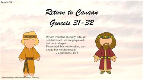 Old Testament Seminary Helps Lesson 35 Return To Canaan Genesis 31 32